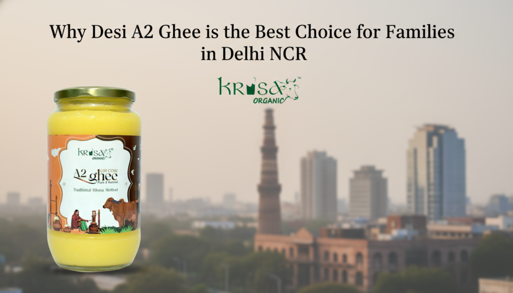 A2 ghee choice in delhi