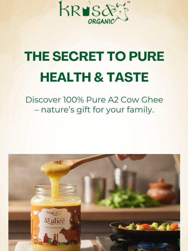 100% Pure A2 Cow Ghee – Taste of Health & Purity