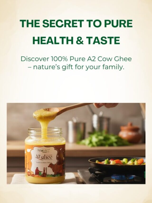 100% Pure A2 Cow Ghee – Taste of Health & Purity
