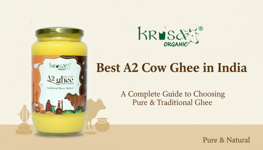 Best A2 Ghee in India